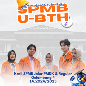 Hasil SPMB Jalur PMDK & Reguler (Gel. 4) Universitas BTH TA.2024/2025